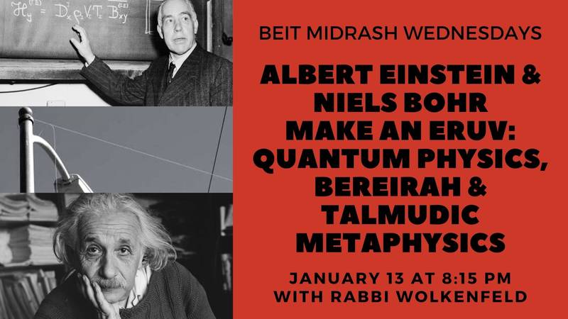 Banner Image for Albert Einstein & Niels Bohr Make An Eruv