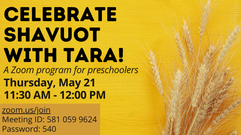 Banner Image for Celebrate Shavuot with Tara!