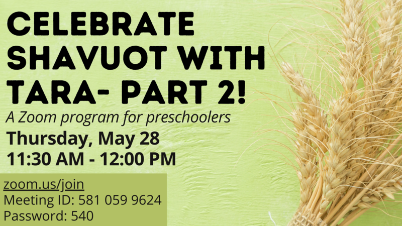 Banner Image for Celebrate Shavuot with Tara: Part 2!