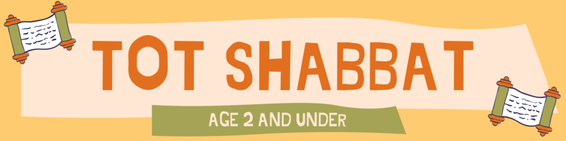 Banner Image for Tot Shabbat (Age 2 & Under)