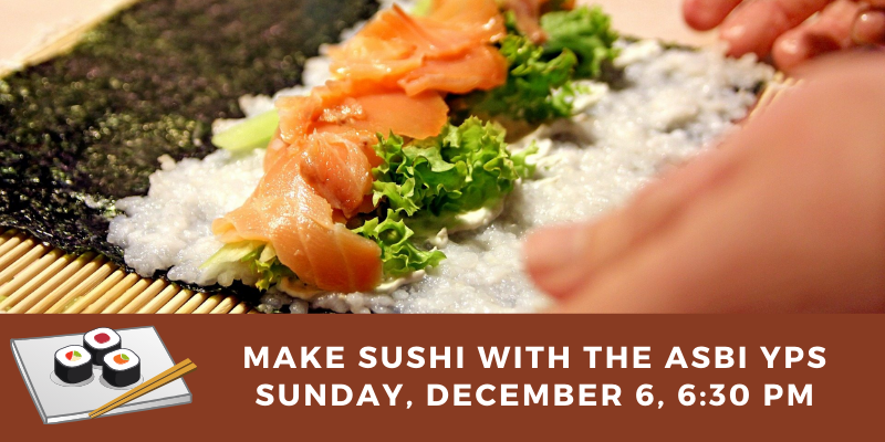 Banner Image for Sushi-Making with the ASBI YPs